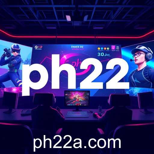 The Rise of PH22 in Gaming Circles